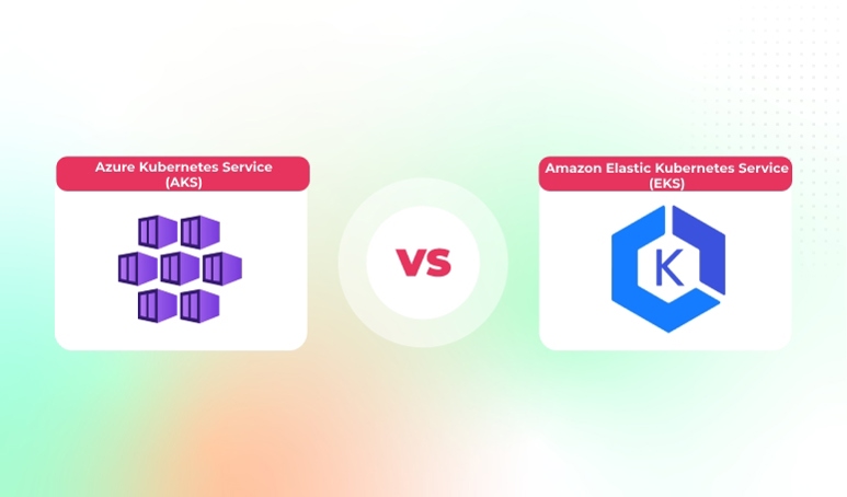 Comparison of Azure Kubernetes Service (AKS) and Amazon Elastic Kubernetes Service (EKS) with respective logos.