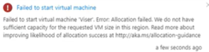 Azure VM error message failed to start virtual machine