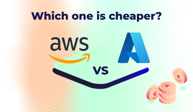 AWS vs Azure Which One is Cheaper Image